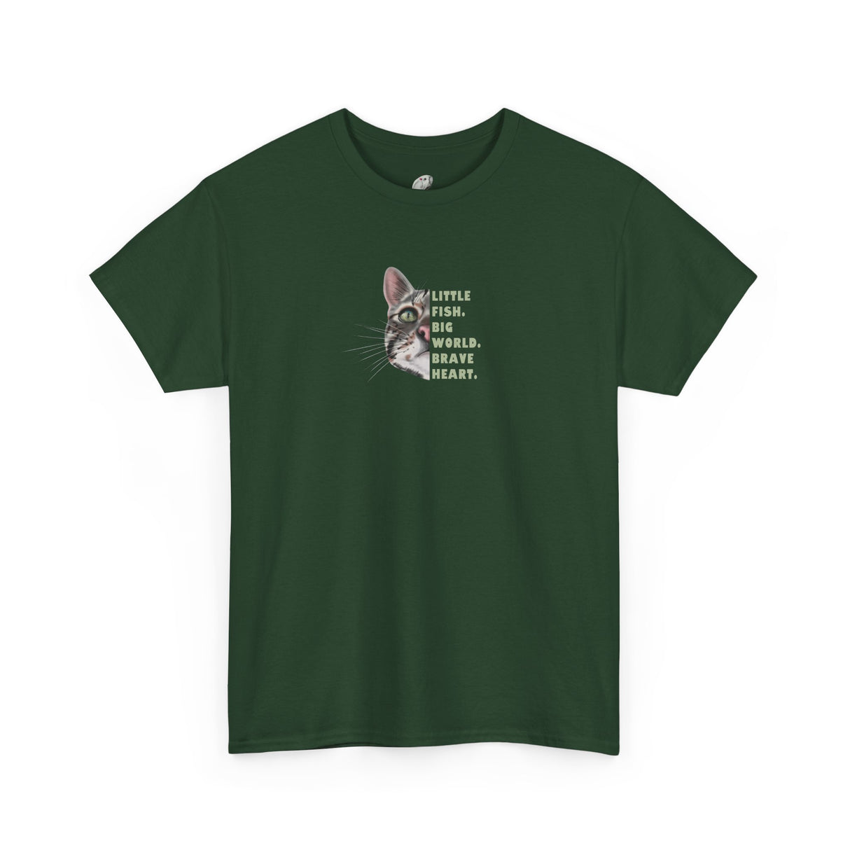 Brave Heart Fish T-Shirt — "Little fish. Big world. Brave Heart." Inspirational Tee
