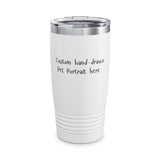 Custom Pet Portrait of Your Pet on Drinkware