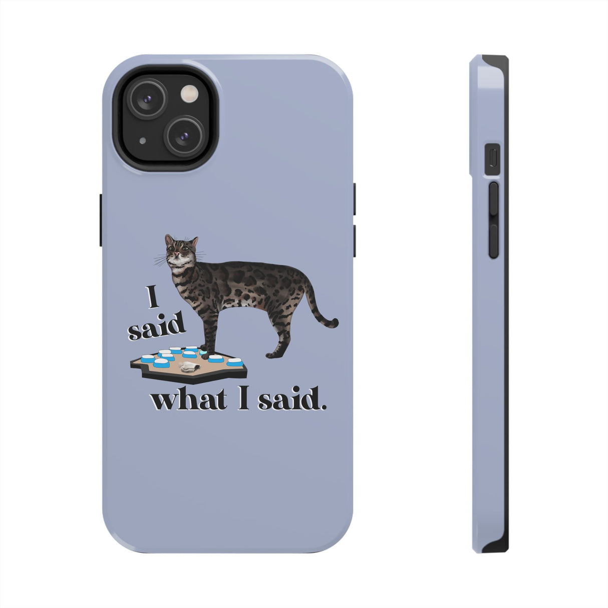 I Said What I Said Flounder Phone Case — Talking Pet Buttons Design