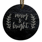Merry & Bright 3” Round Slate Ornament - Festive Holiday Tree Decor