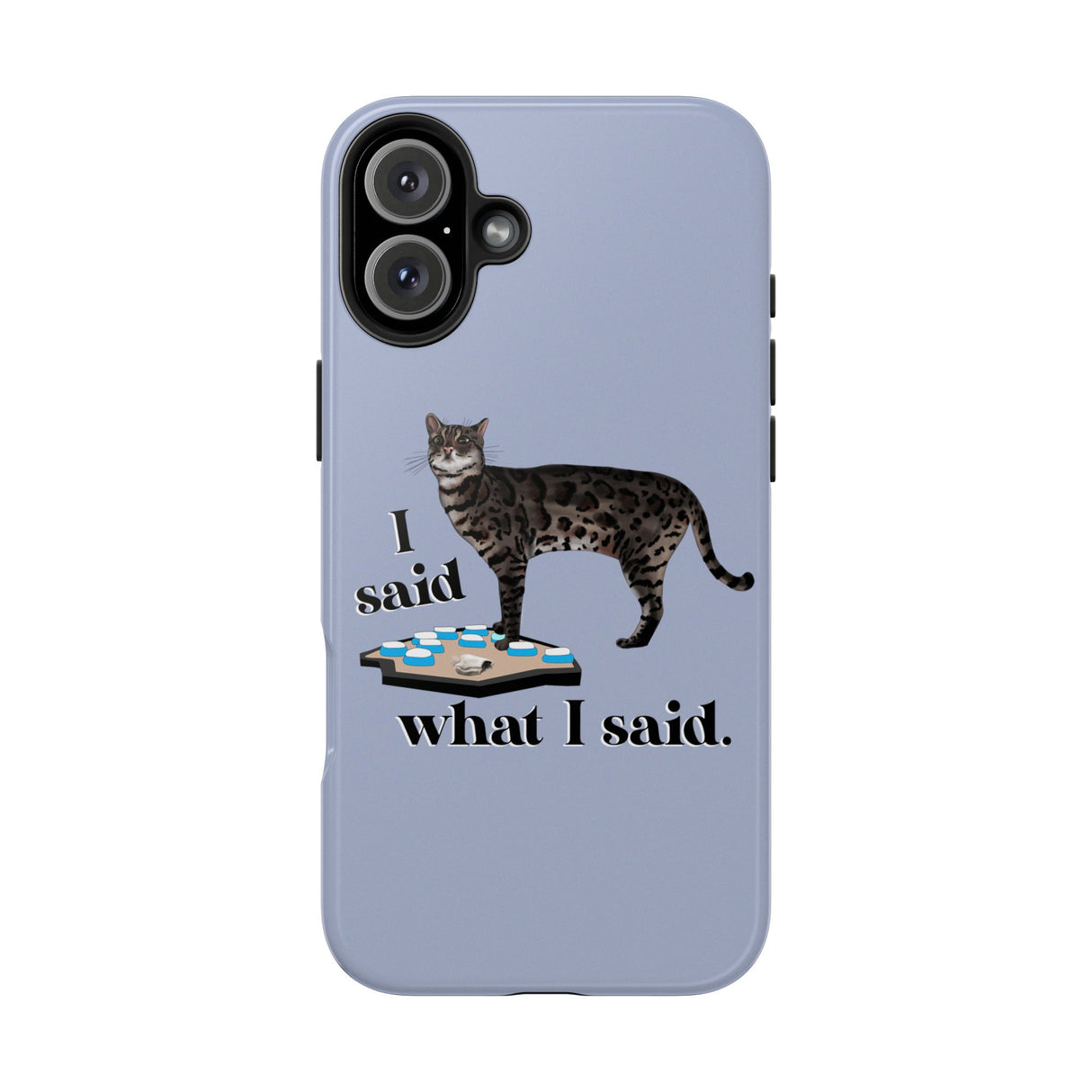 I Said What I Said Flounder Phone Case — Talking Pet Buttons Design