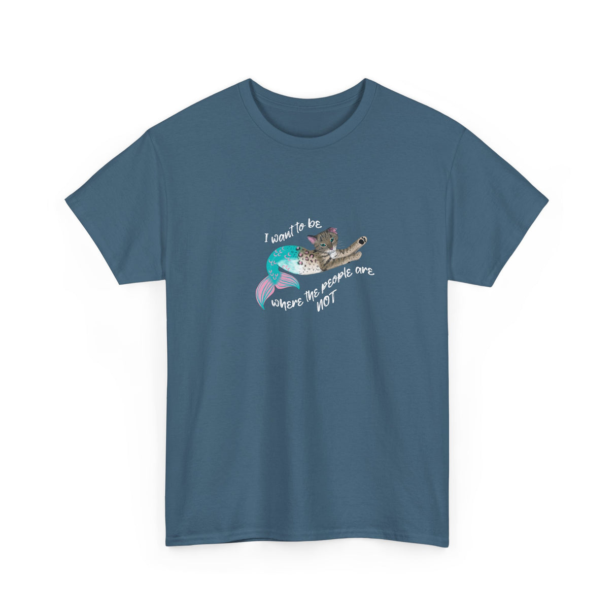 Purrmaid Tee - 'I wanna be where the people are NOT' Unisex