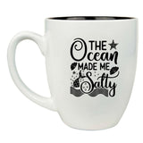 The Ocean Made Me Salty 16 oz. White Ceramic Bistro Coffee Mug - Fun Gift