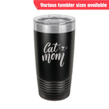 Cat Mom Tumbler – Laser Engraved Stainless Steel - Insulated Gift
