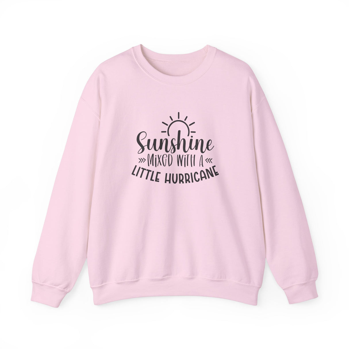 Sunshine Mixed with a Little Hurricane Crewneck Sweatshirt