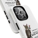 Flounder the Talking Cat Wine Glass Phone Case – "II just want to drink all the mom water"