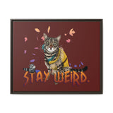 Stay Weird Matte Canvas Print — Flocahontas & Mouse Toy (Framed)