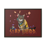 Stay Weird Matte Canvas Print — Flocahontas & Mouse Toy (Framed)