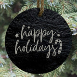 Happy Holidays 3” Round Slate Ornament - Festive Christmas Tree Decor
