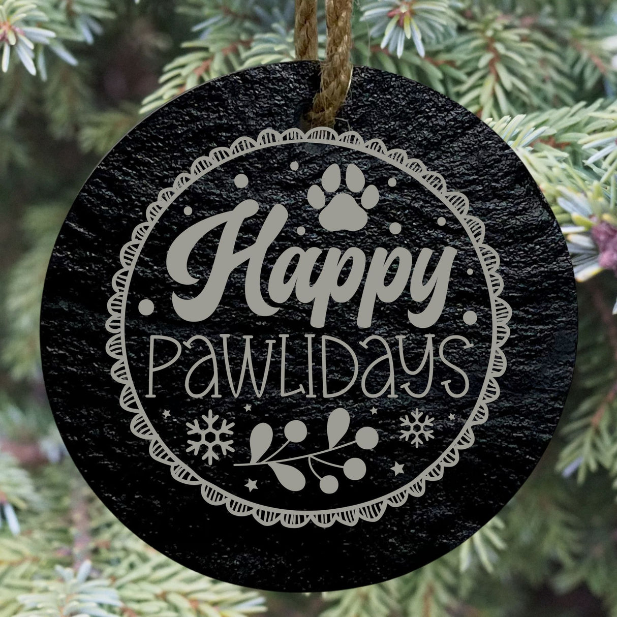 Happy Pawlidays 3” Round Slate Ornament - Pet Lover Christmas Decor