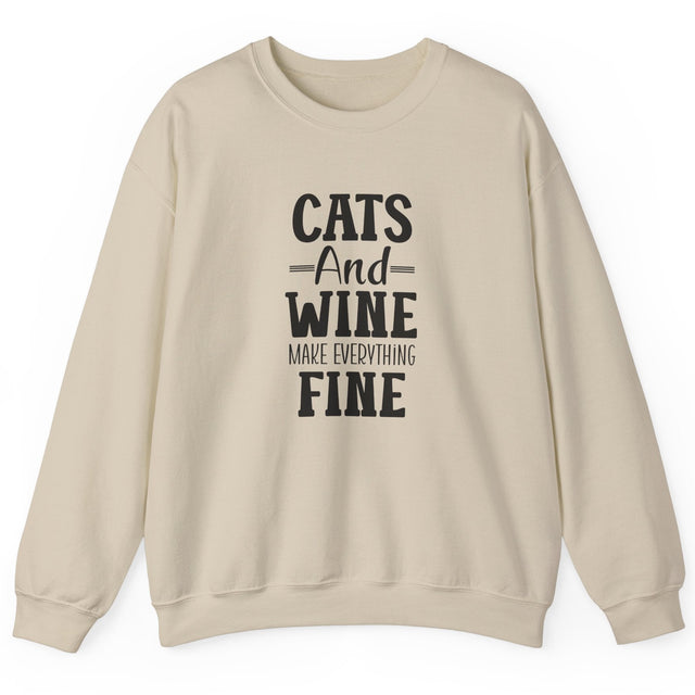 Cats and Wine Make Everything Fine sweatshirt in sand