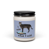"I Said What I Said" Flounder Pet-Button Soy Candle — 9oz Scented Candle
