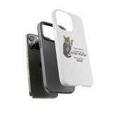 Flounder the Talking Cat Wine Glass Phone Case – "II just want to drink all the mom water"