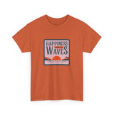 Happiness Comes in Waves Unisex Tee