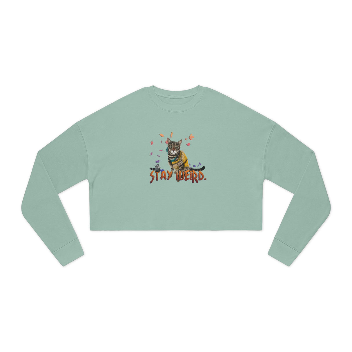 Stay Weird Cropped Sweatshirt — Flocahontas & Mouse Toy Artwork
