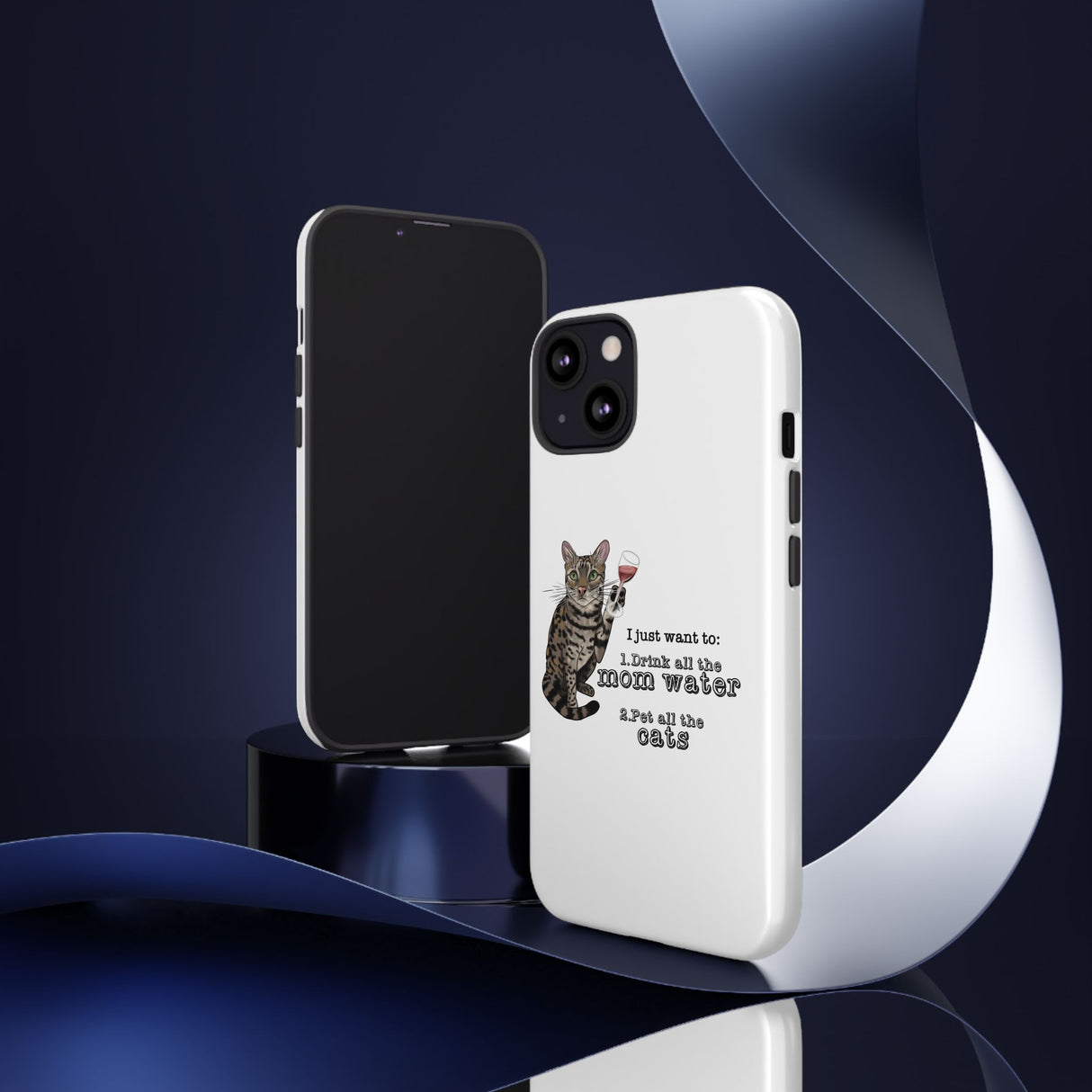 Flounder the Talking Cat Wine Glass Phone Case – "II just want to drink all the mom water"