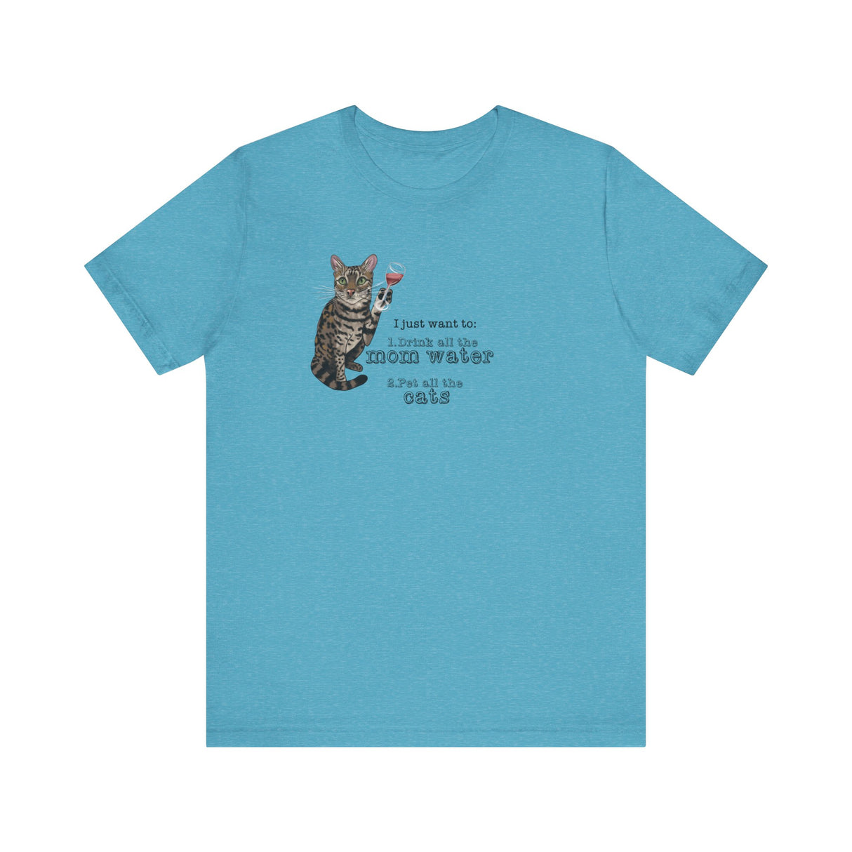Funny Cat Mom water Wine T-shirt