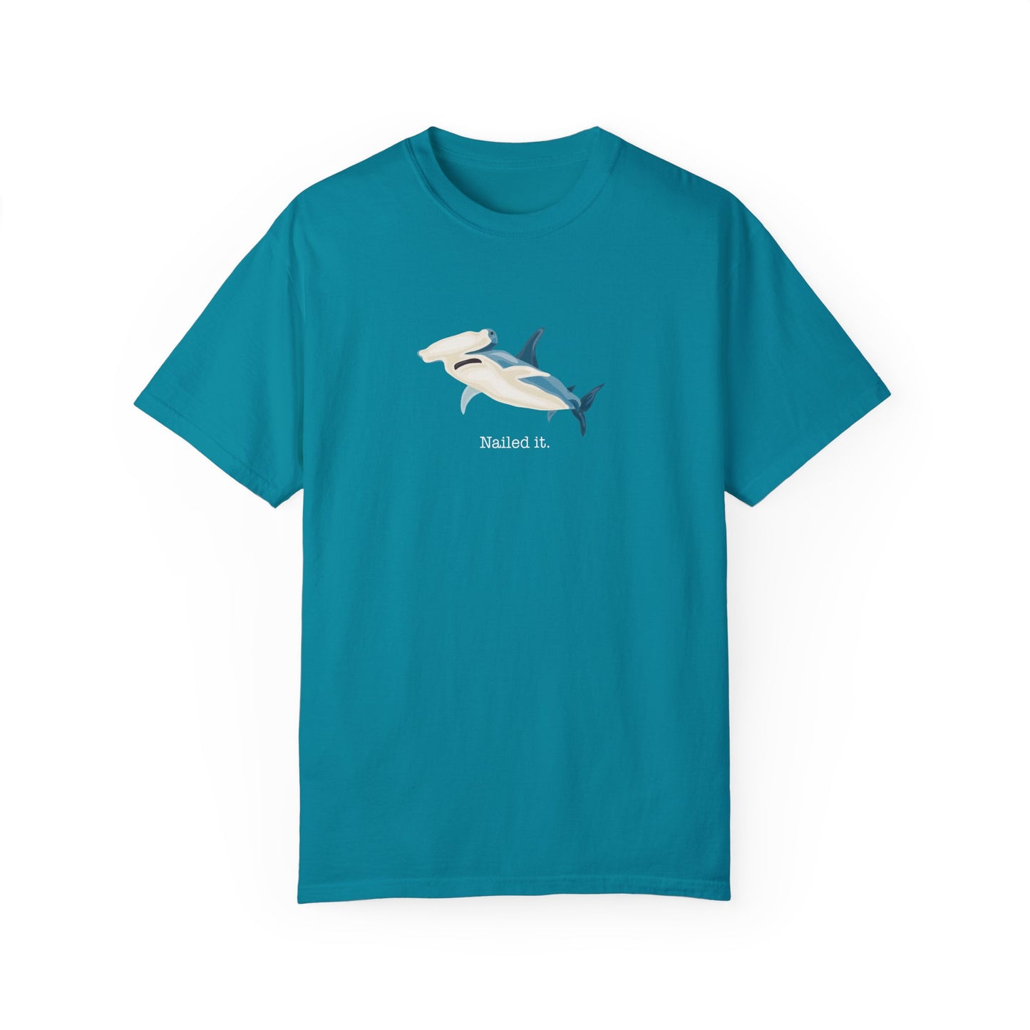 Shark Hammerhead T-Shirt Nailed It Comfort Colors Unisex Garment-Dyed