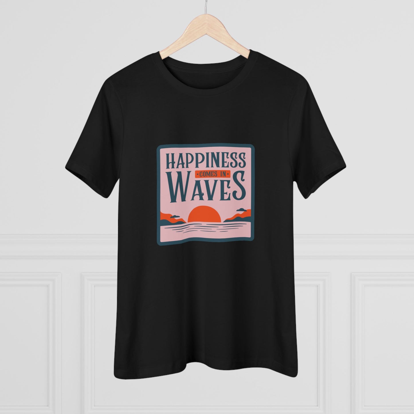 Wave Tee - Happiness Comes in Waves Women's Cotton Tee