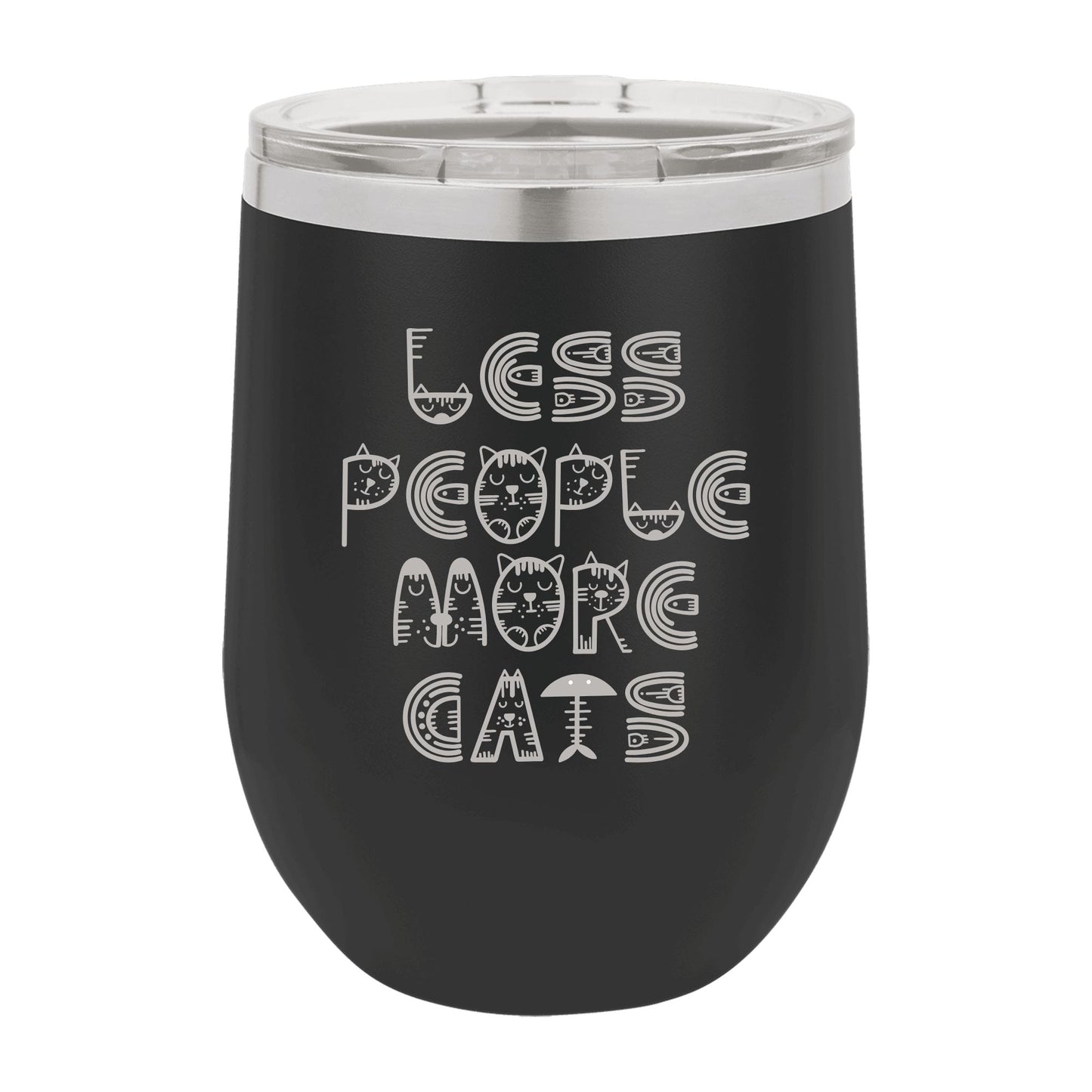 Less People More Cats 12 oz. Polar Camel Wine Tumbler with Lid - Insulated