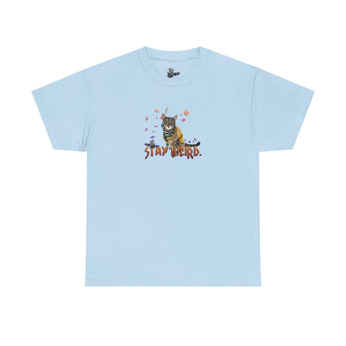 Stay Weird Flocahontas T-Shirt