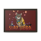 Stay Weird Matte Canvas Print — Flocahontas & Mouse Toy (Framed)
