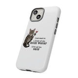 Flounder the Talking Cat Wine Glass Phone Case – "II just want to drink all the mom water"