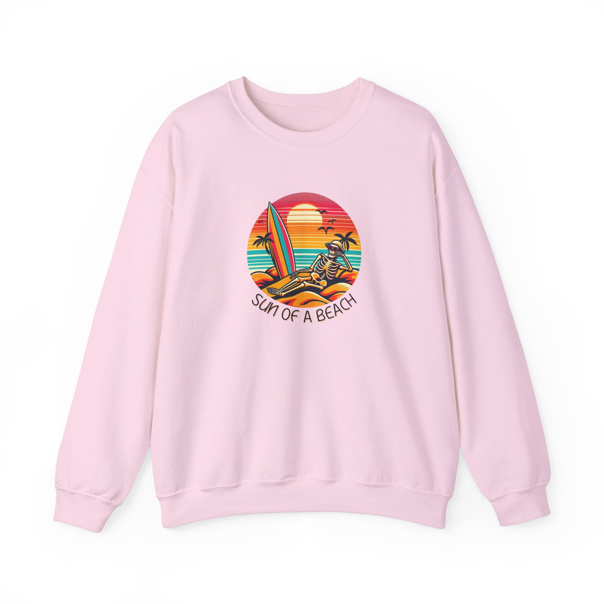 Funny Skeleton Sun of a Beach Sweatshirt