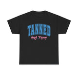Tanned and Tipsy Cotton Tee