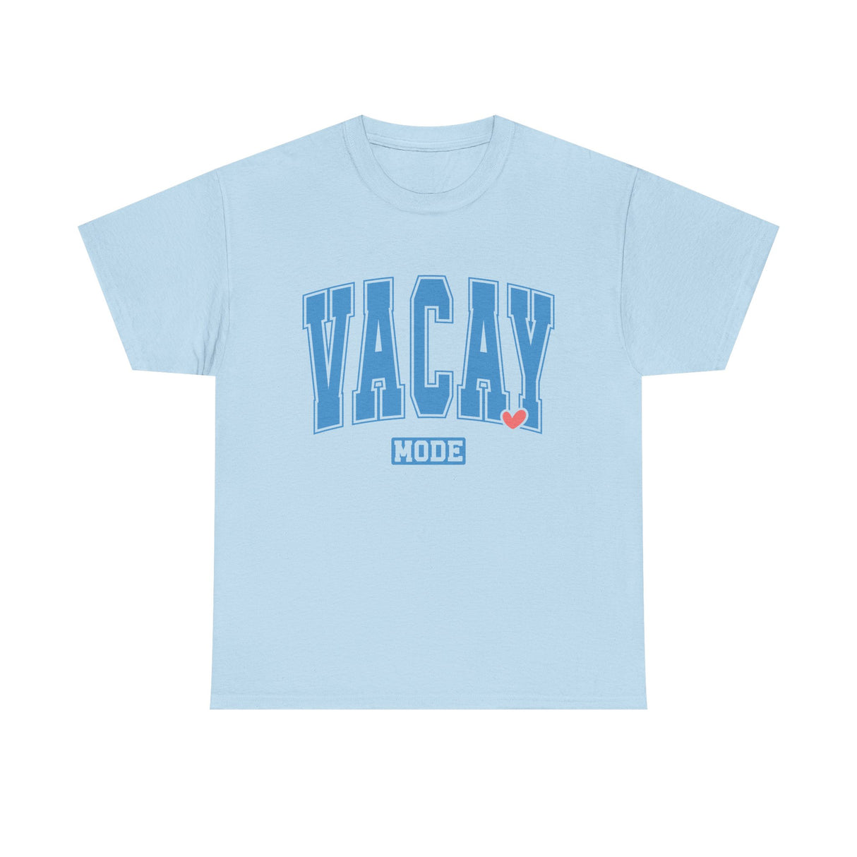 Vacay Mode Cotton T-Shirt