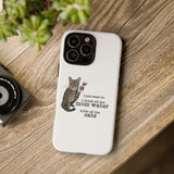 Flounder the Talking Cat Wine Glass Phone Case – "II just want to drink all the mom water"