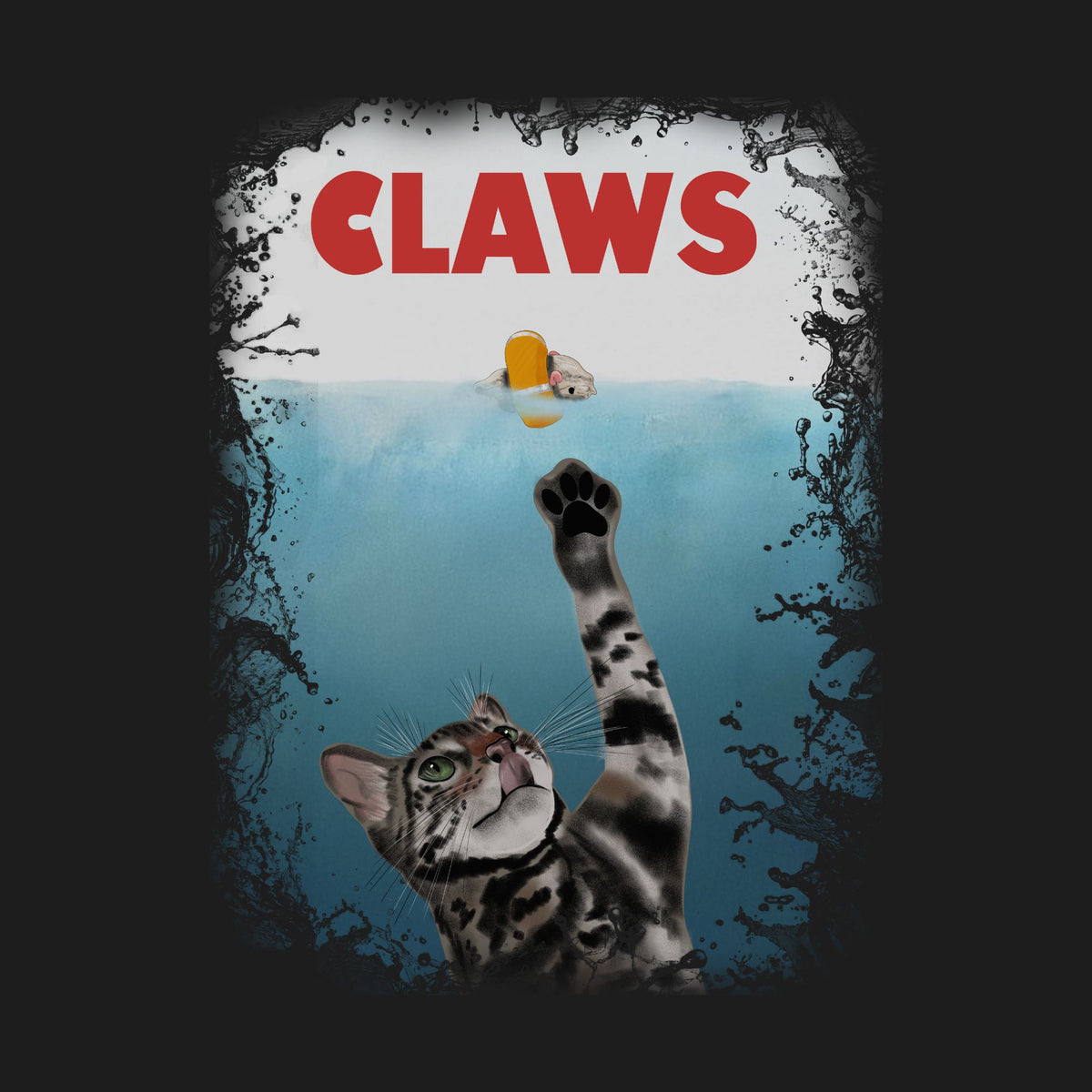 A graphic print or t-shirt design featuring a Bengal cat reaching up with its paw toward a small yellow toy floating on water, with the word 'CLAWS' in bold red letters at the top. The design is framed by a dark, splattered border on a black background.