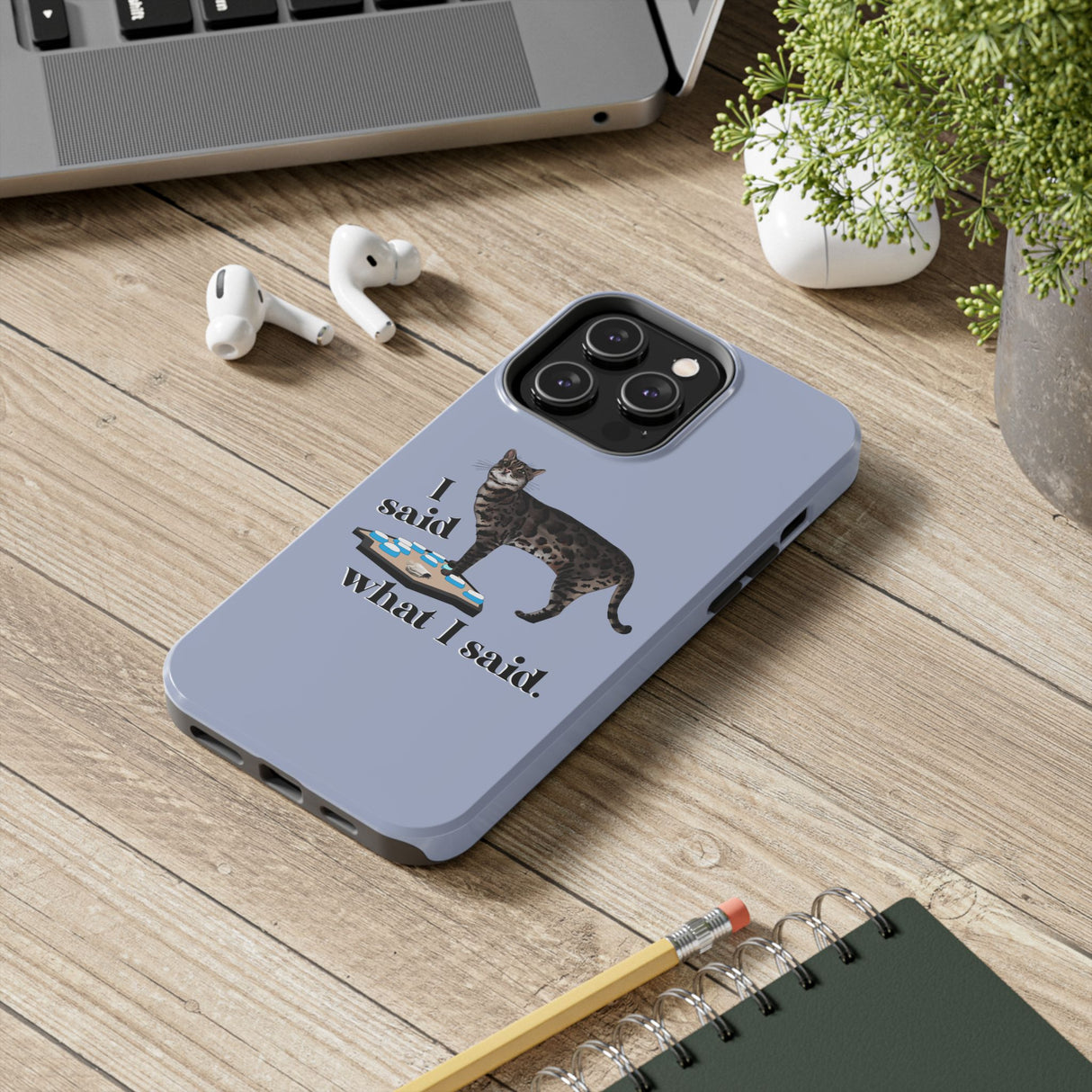 I Said What I Said Flounder Phone Case — Talking Pet Buttons Design