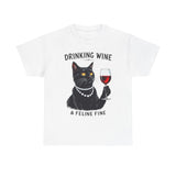 Black Cat Drinking Wine & Feline Fine Cotton Tee