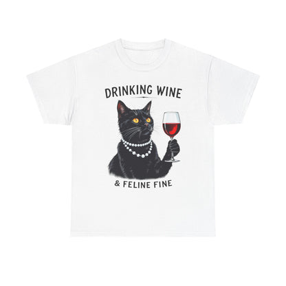 Black Cat Drinking Wine & Feline Fine Cotton Tee