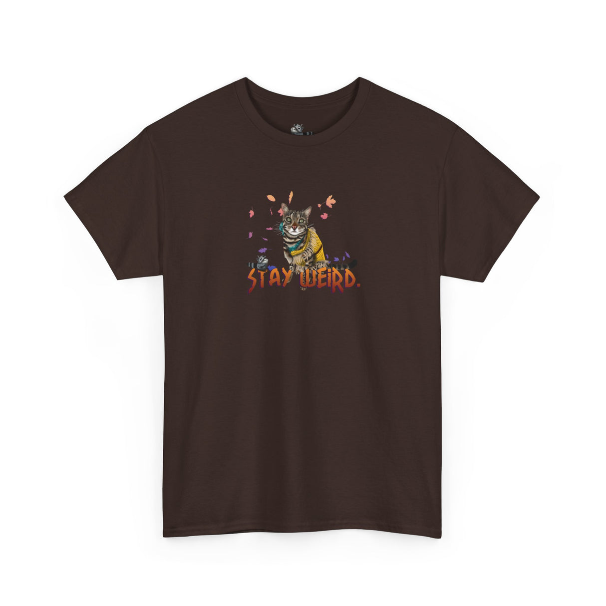 Stay Weird Flocahontas T-Shirt