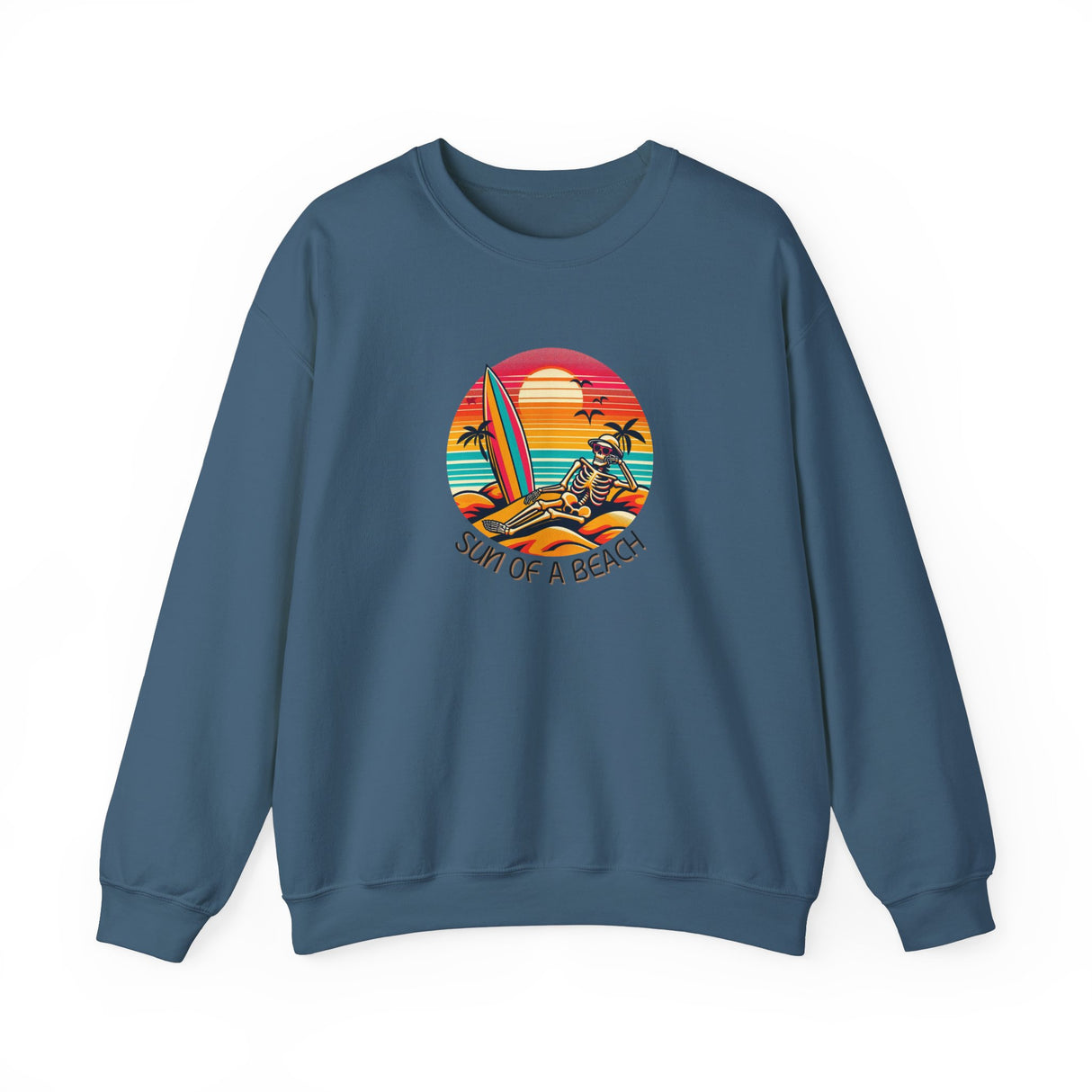 Funny Skeleton Sun of a Beach Sweatshirt