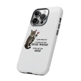 Flounder the Talking Cat Wine Glass Phone Case – "II just want to drink all the mom water"