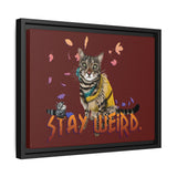 Stay Weird Matte Canvas Print — Flocahontas & Mouse Toy (Framed)