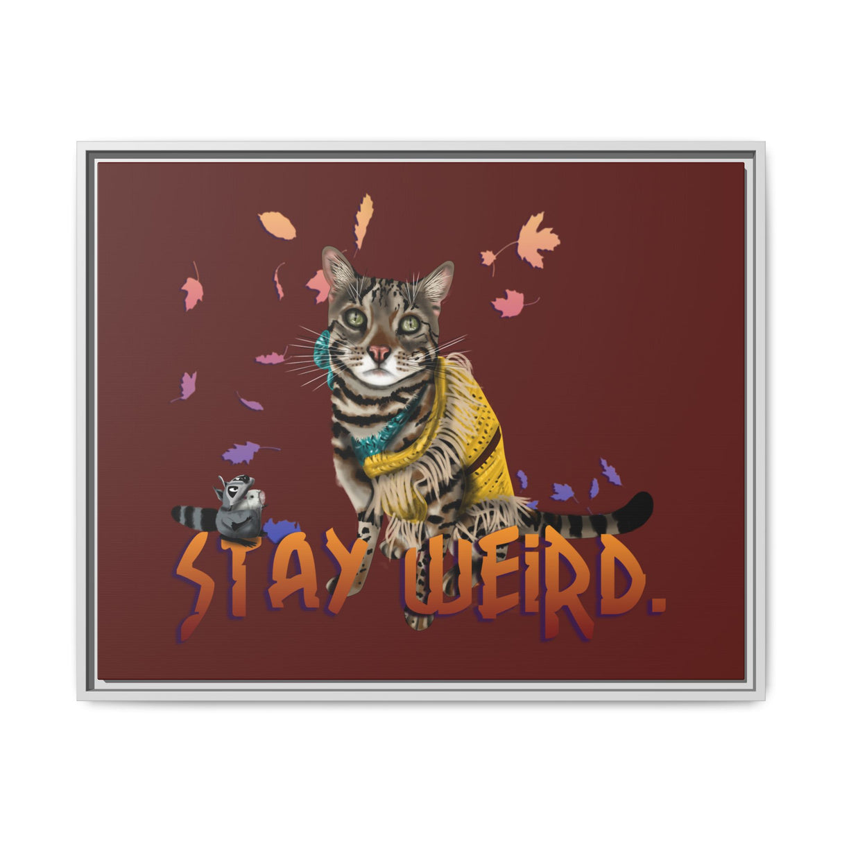 Stay Weird Matte Canvas Print — Flocahontas & Mouse Toy (Framed)