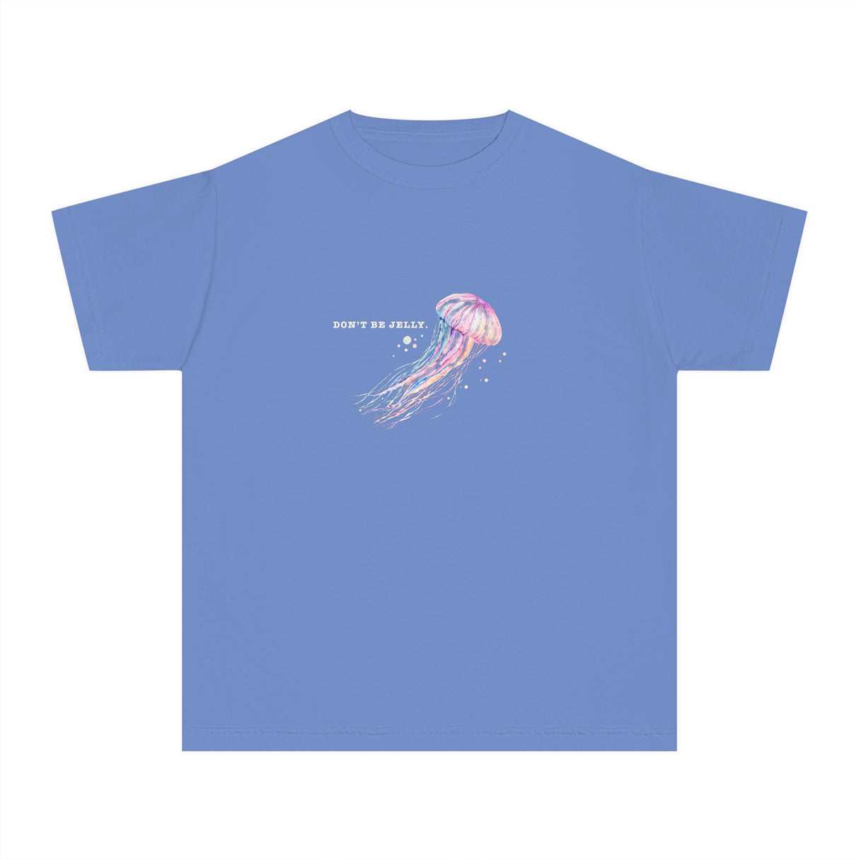 Youth Comfort Colors Don’t Be Jelly Jellyfish T-Shirt - Soft Cotton Tee
