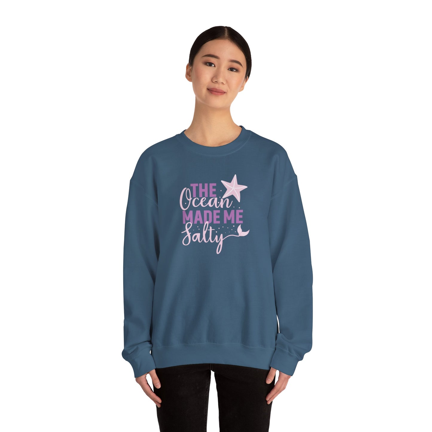 The Ocean made me Salty Sweatshirt