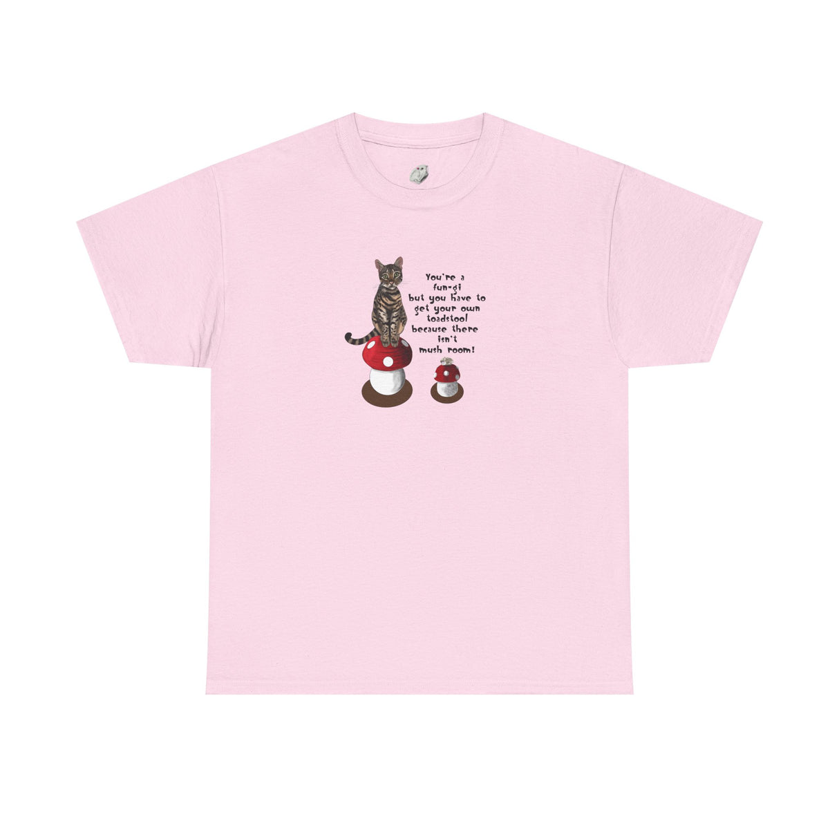 Fun-gi T-Shirt — Hand-Drawn Flounder & Mouse Toy on Toadstools, "You're a fun-gi" Design