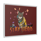 Stay Weird Matte Canvas Print — Flocahontas & Mouse Toy (Framed)