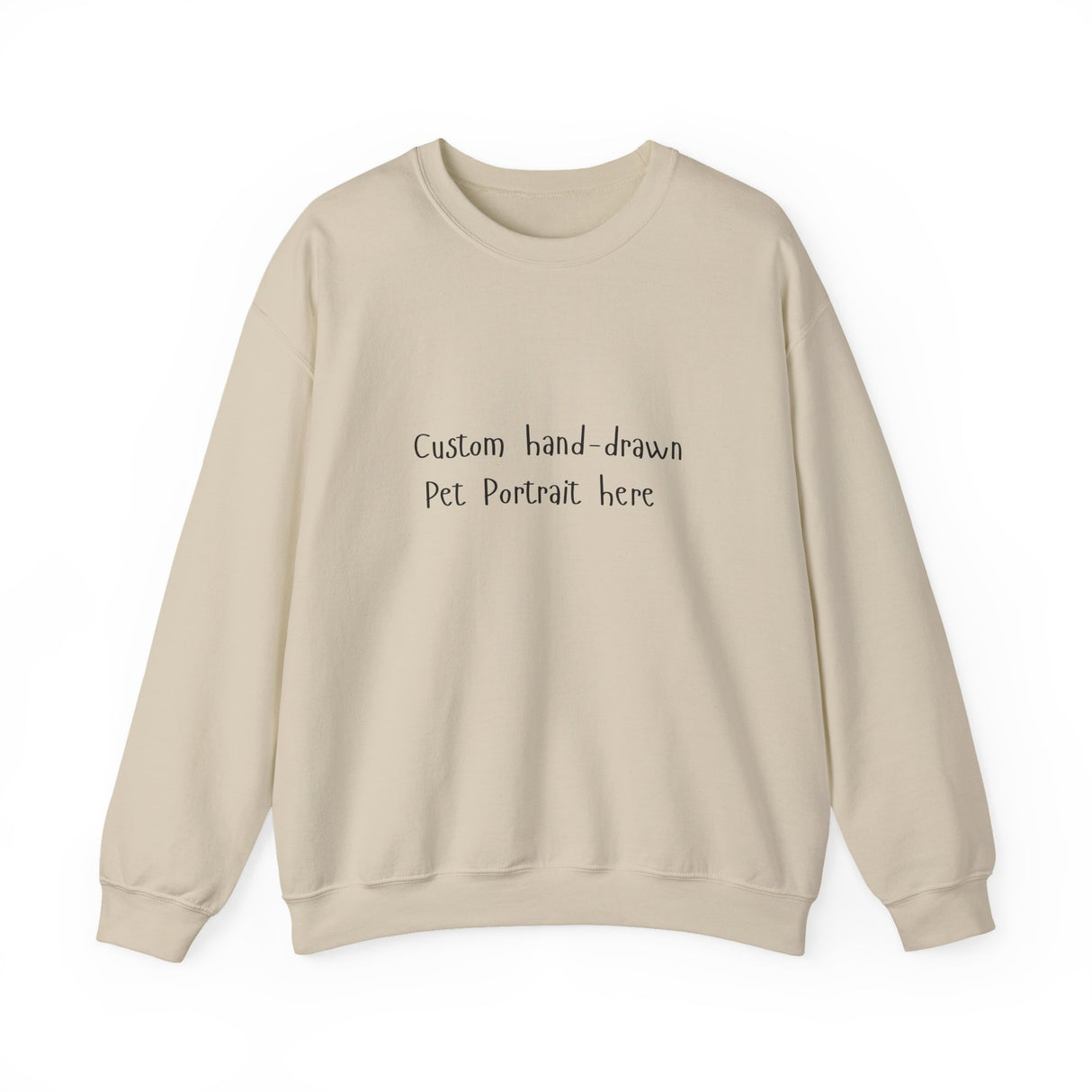 Custom Pet Portrait of Your Pet on a Sweatshirt