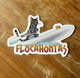 Flocahontas die cut vinyl Sticker