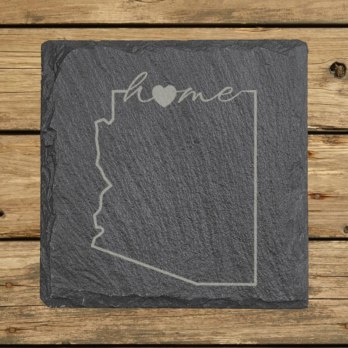 Arizona square slate coaster engraved with the state outline and home in script with a heart