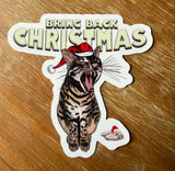 Bring Back Christmas vinyl die cut sticker