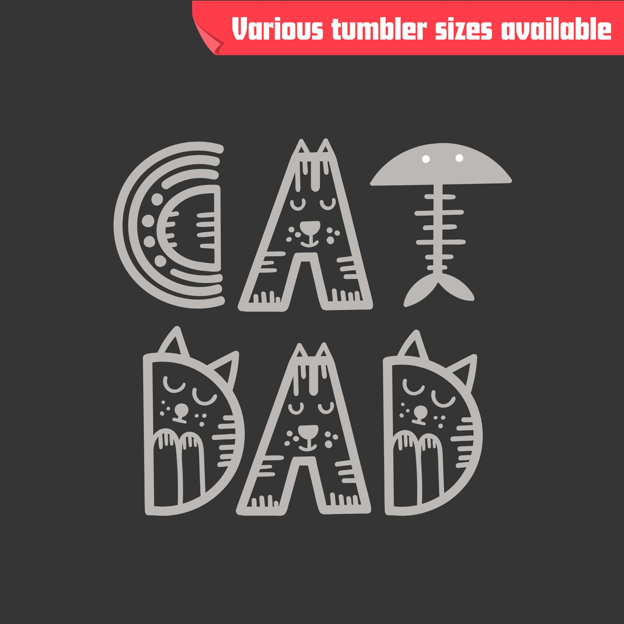 CAT DAD Tumbler – Laser Engraved Stainless Steel, 4 Sizes Available