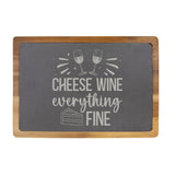 Cheese, Wine, Everything Fine Engraved Acacia Wood & Slate Cutting Board